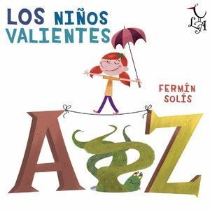 Libros para aprender a escribir. 5 losninosvalientes_fvbeen8