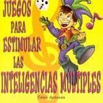 juegos para estimular las inteligencias múltiples