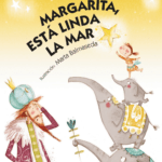 Margarita está linda la mar