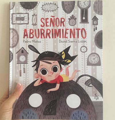 ¡Ya no me aburro! Cómo combatir la impaciencia con el poder de la imaginación. 2 señor aburrimiento 1