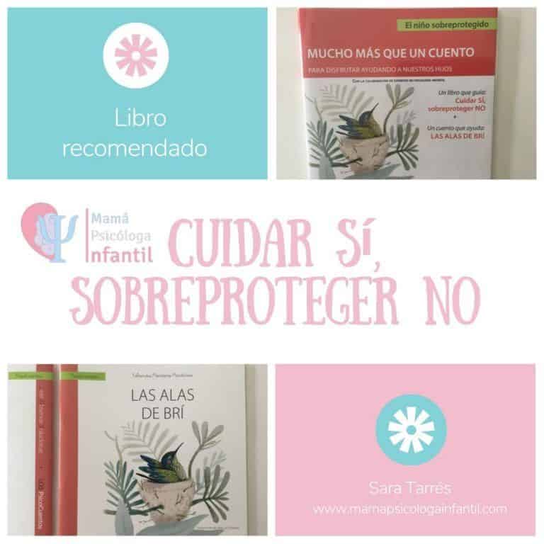 Cuidar sí sobreproteger no 2