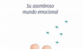 Los primeros 1000 días de vida: lo que influye de verdad en el desarrollo infantil 3 Si los bebés hablaran