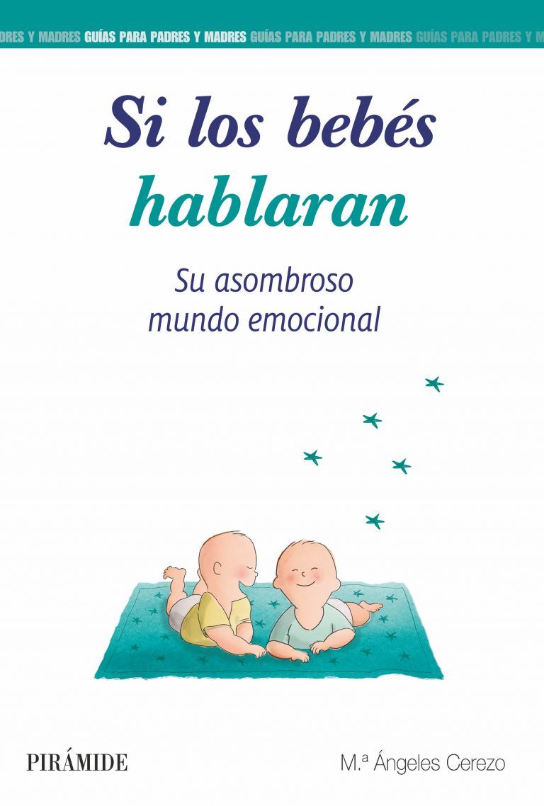 Si los bebés hablaran