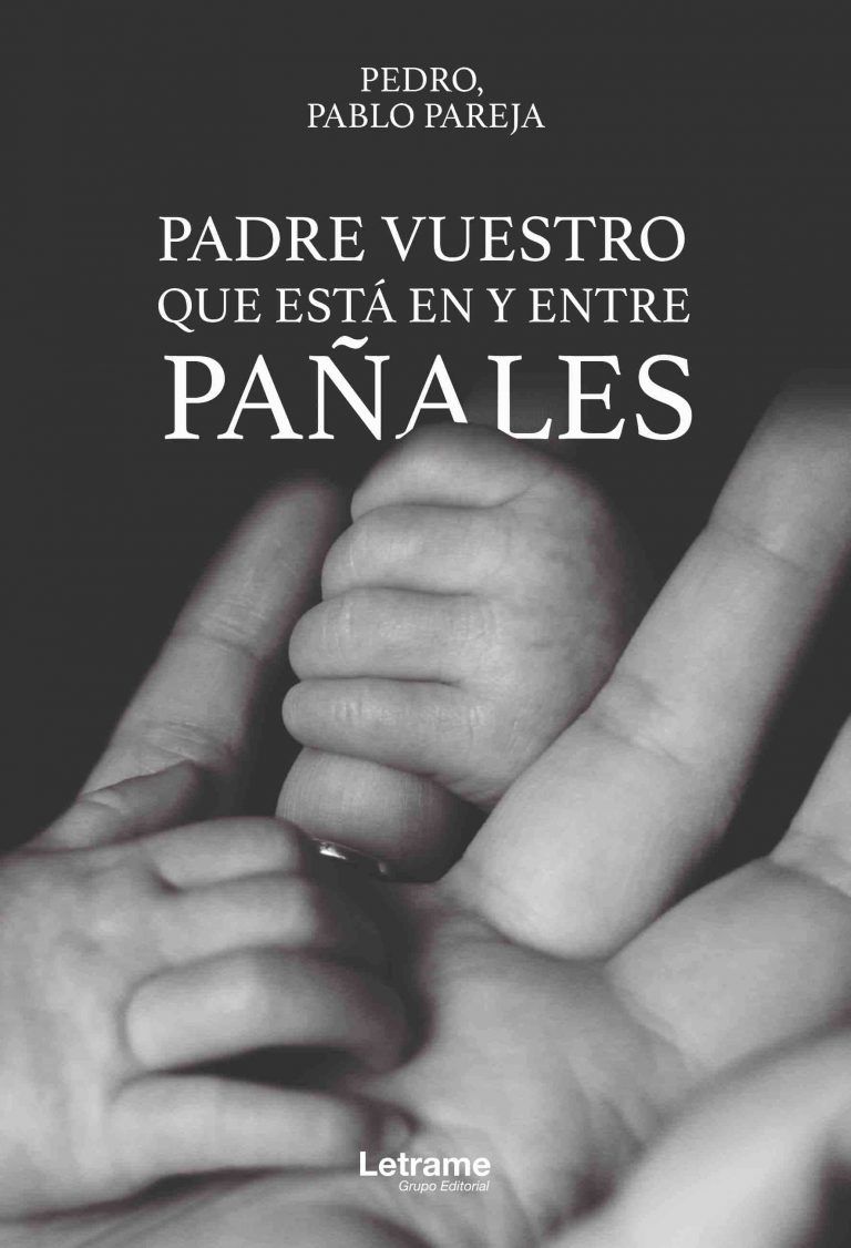 padre nuestro que está en y entre pañales 1