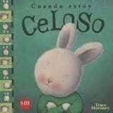 cuando estoy celoso portada cuento infantil