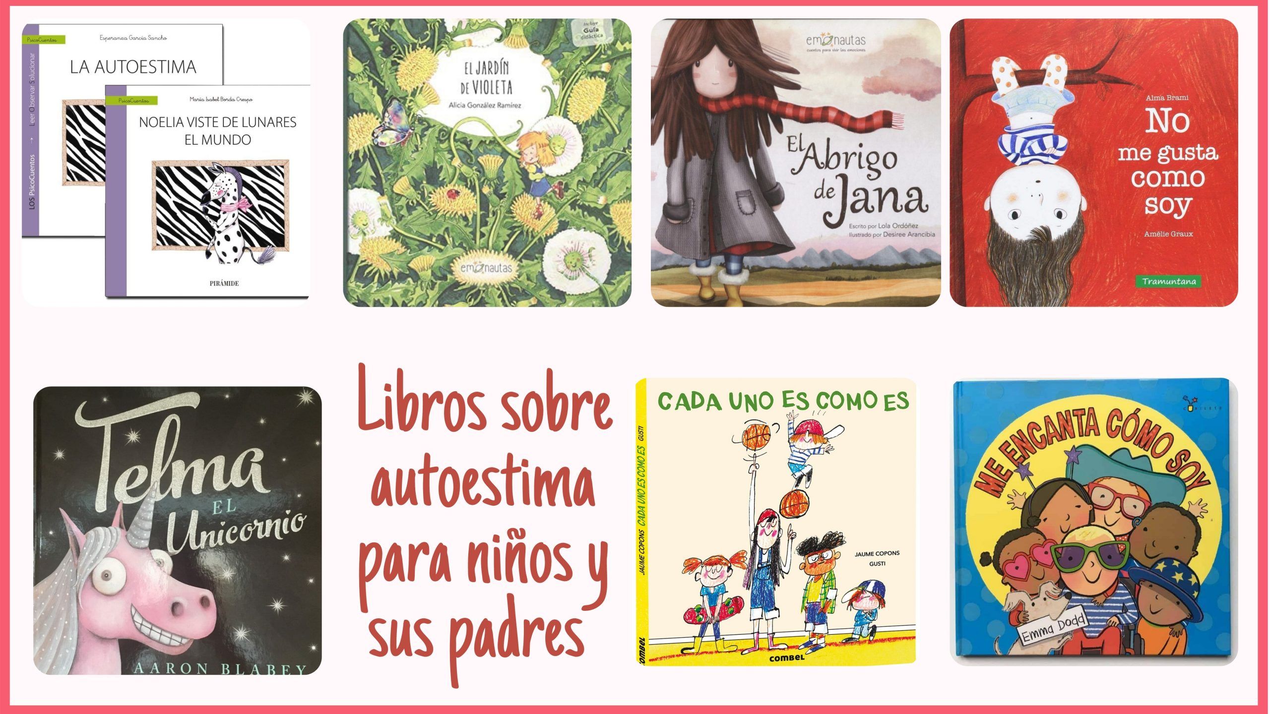 libros sobre autoestima para niños y sus padres