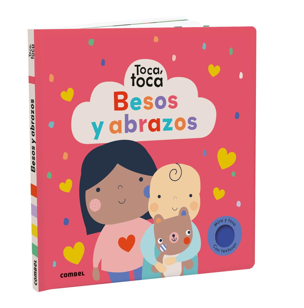 Portada del libro Besos y abrazos Toca-Toca, libro sensorial para bebés 0+ de la editorial Combel con texturas y espejo final.