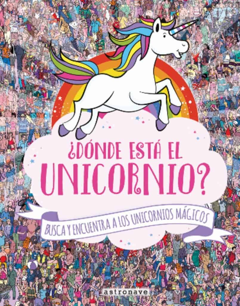 Portada del libro dónde está el unicornio
